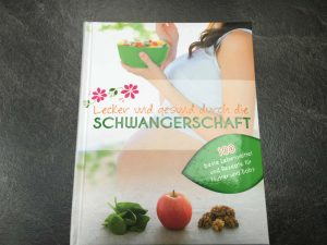 Geschenke für Schwangere: Schwangerschafts-Kochbuch